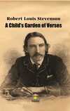 A Child's Garden of Verses
