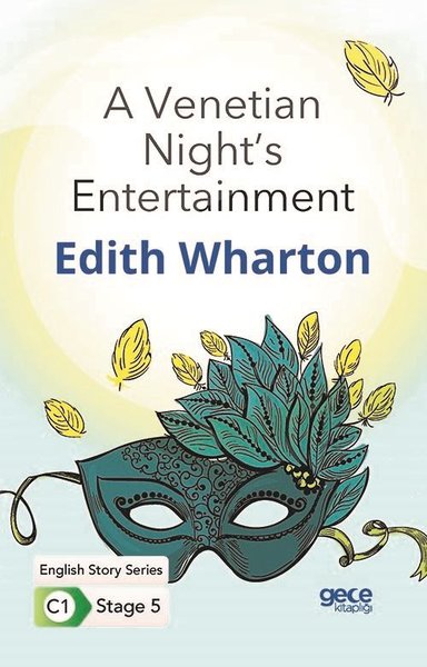 A Venetian Nights Entertainment - English Story Series - C1 Stage 5