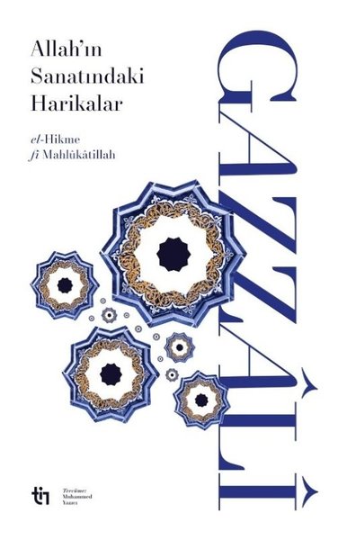 Allahın Sanatındaki Harikalar - el-Hikme fi Mahlukatillah