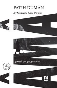 Ama & Bir Somuncu Baba Romanı