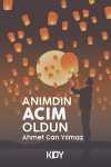 Anımdın Acım Oldun