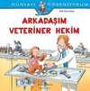 Arkadaşım Veteriner Hekim