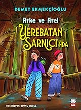 Arke ve Arel Yerebatan Sarnıcı’nda