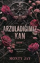 Arzuladığımız Kan - Kısım 1 - Karton Kapak