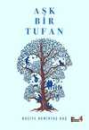 Aşk Bir Tufan