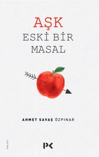 Aşk Eski Bir Masal