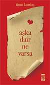 Aşka Dair Ne Varsa