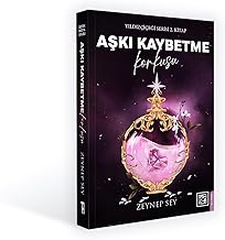 Aşkı Kaybetme Korkusu - Yıldız Çiçeği Serisi 2. Kitap