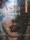 Aşkı Şehadet