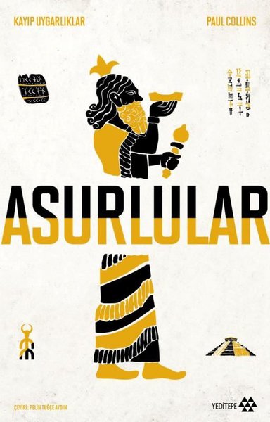 Asurlular - Kayıp Uygarlıklar