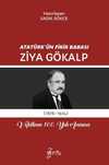 Atatürk'ün Fikir Babası Ziya Gökalp & Vefatının 100. Yılı Anısına