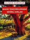 Bakır Tencerelerdeki Sihirli Arılar