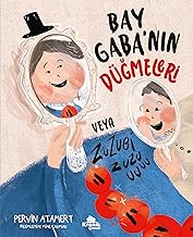 Bay Gaba’nın Düğmeleri veya Zuzubi Zuuu!