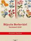 Bejeyen Berhevkiri Kurmanci-Tirki