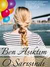 Ben Aşıktım O sarışındı