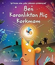 Ben Karanlıktan Hiç Korkmam