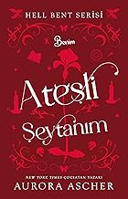 Benim Ateşli Şeytanım - Hell Bent Serisi