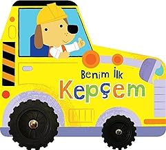 Benim İlk Kepçem - İlk Araçlarım