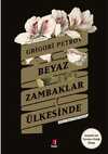 Beyaz Zambaklar Ülkesinde