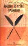 Bilim Tarihi Yazıları 1 (Ciltli)
