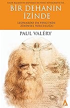 Bir Dehanın İzinde - Leonardo Da Vinci’nin Zihinsel Yolculuğu - Paul Valéry / İlker Balkan
