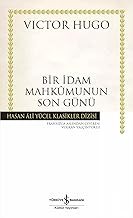 Bir İdam Mahkumunun Son Günü: Hasan Ali Yücel Klasikleri