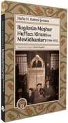 Bugünün Meşhur Huffazı Kiramı ve Mevlidhanları (1906-1972)