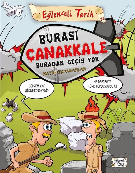 Burası Çanakkale Geçiş Yok