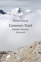 Cansever/Kant - Estetik Yücenin Serüveni