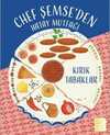 Chef Şemse'den Hatay Mutfağı & Kırık Tabaklar