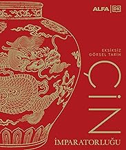 Çin İmparatorluğu - Eksiksiz Görsel Tarih (Ciltli)