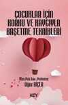 Çocuklar İçin Korku ve Kaygıyla Başetme Teknikleri