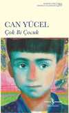 Çok Bi Çocuk - Modern Türk Edebiyatı Klasikleri 20