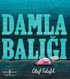 Damla Balığı