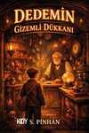 Dedemin Gizemli Dükkanı