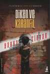 Diken ve Karanfil & Filistin'in Bilinmeyen Hikâyesi