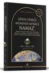 Dinin Direği Müminin Miracı Namaz