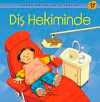 Diş Hekiminde / Erken Çocukluk Kitaplığı