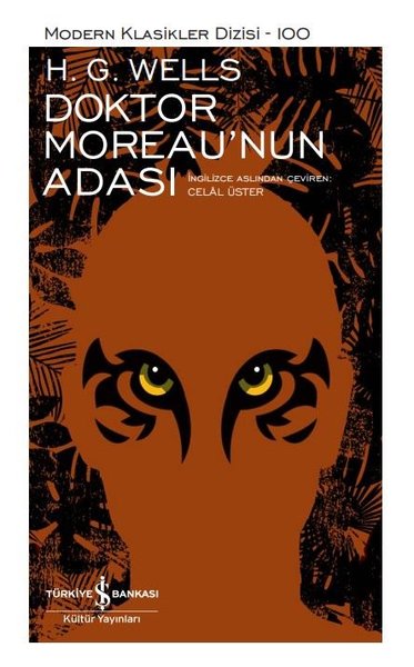 Doktor Moreaunun Adası - Modern Klasikler 100