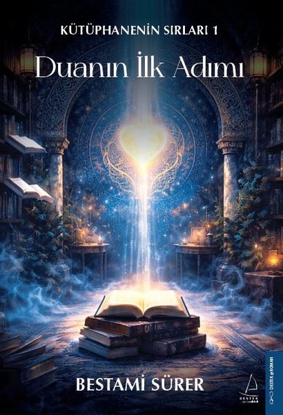 Duanın İlk Adımı