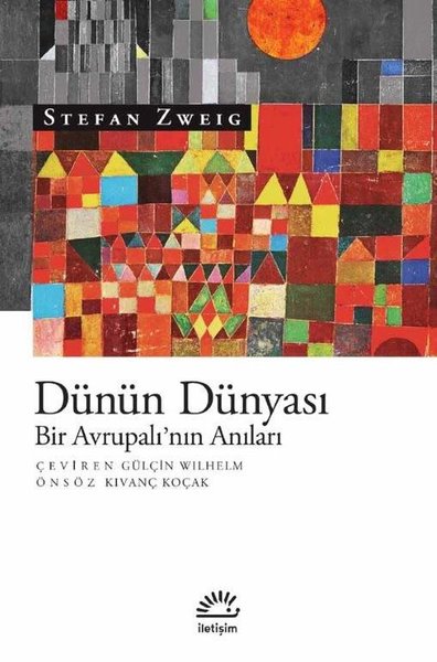 Dünün Dünyası-Bir Avrupalının Anıları