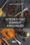 Dünyaca Ünlü Baharat Karışımları