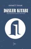 Düşler Kitabı & Düş Yaşantısı Üstüne Metinler