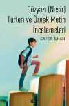 Düzyazı (Nesir) Türleri ve Örnek Metin İncelemeleri
