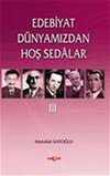 Edebiyat Dünyamızdan Hoş Sedalar 3
