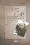 Edip Cansever Bir Şair Bir Antigonist Tavır