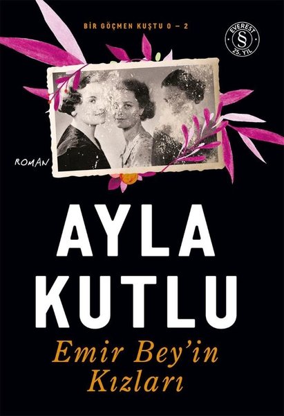 Emir Beyin Kızları - Bir Göçmen Kuştu O-2