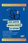 Erişkin Acil Servis Order-Reçete El Kitabı
