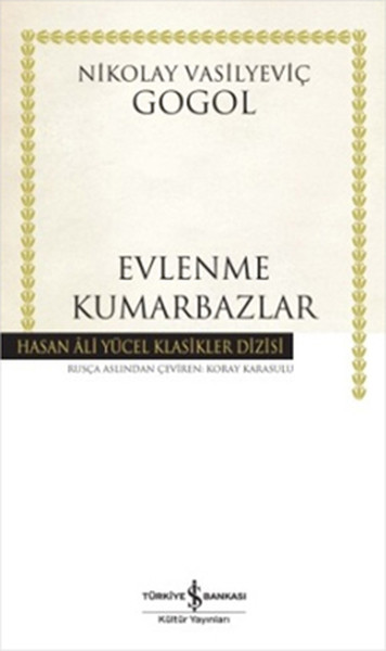 Evlenme - Kumarbazlar - Hasan Ali Yücel Klasikleri