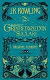 Fantastik Canavarlar: Grindewald'ın Suçları - Orijinal Senaryo